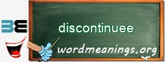 WordMeaning blackboard for discontinuee